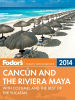 Fodor_s_Cancun_and_the_Riviera_Maya_2014