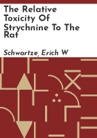 The_relative_toxicity_of_strychnine_to_the_rat