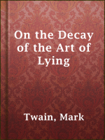 On_the_Decay_of_the_Art_of_Lying