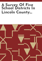 A_survey_of_five_school_districts_in_Lincoln_County