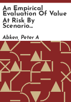 An_empirical_evaluation_of_value_at_risk_by_scenario_simulation