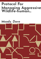 Protocol_for_managing_aggressive_wildlife-human_interactions