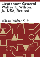Lieutenant_General_Walter_K__Wilson__Jr___USA__retired