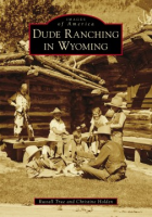 Dude_ranching_in_Wyoming