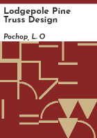 Lodgepole_pine_truss_design