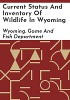 Current_status_and_inventory_of_wildlife_in_Wyoming