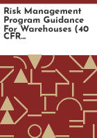 Risk_management_program_guidance_for_warehouses__40_CFR_part_68_