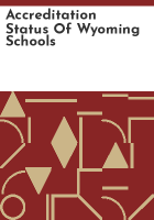 Accreditation_status_of_Wyoming_schools