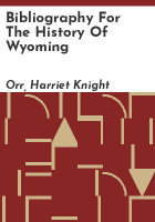 Bibliography_for_the_history_of_Wyoming