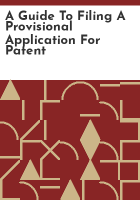 A_guide_to_filing_a_provisional_application_for_patent