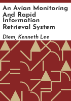 An_avian_monitoring_and_rapid_information_retrieval_system
