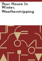 Your_house_in_winter__weatherstripping