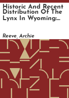 Historic_and_recent_distribution_of_the_lynx_in_Wyoming