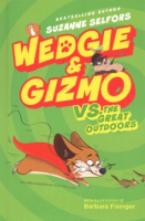 Wedgie___Gizmo_vs__the_great_outdoors