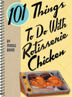 101_Things_to_Do_With_Rotisserie_Chicken