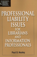Professional_liability_issues_for_librarians_and_information_professionals