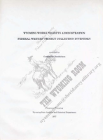 Wyoming_Works_Projects_Administration_Federal_Writers__Project_collection_inventory