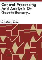 Central_processing_and_analysis_of_geostationary_satellite_data