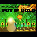 More_valuable_than_a_pot_o__gold