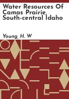 Water_resources_of_Camas_Prairie__south-central_Idaho