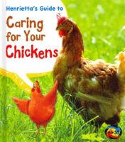 Henrietta_s_guide_to_caring_for_your_chickens