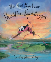 The_almost_fearless_Hamilton_Squidlegger