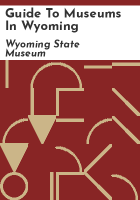 Guide_to_museums_in_Wyoming