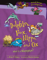 Dolphin__fox__hippo_and_ox