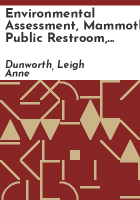 Environmental_assessment__Mammoth_public_restroom__October_2000