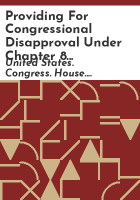 Providing_for_Congressional_disapproval_under_Chapter_8_of_Title_5__United_States_Code__of_the_rule_submitted_by_the_National_Labor_Relations_Board_relating_to__standard_for_determining_joint_employer_status_