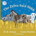 The_zebra_said_shhh