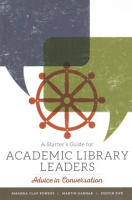 A_starter_s_guide_for_academic_library_leaders