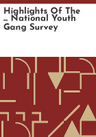 Highlights_of_the_____national_youth_gang_survey