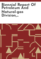 Biennial_report_of_Petroleum_and_Natural-gas_Division__fiscal_years_1940_and_1941