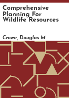 Comprehensive_planning_for_wildlife_resources