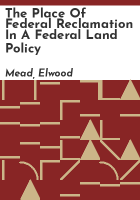 The_place_of_federal_reclamation_in_a_federal_land_policy