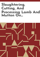 Slaughtering__cutting__and_processing_lamb_and_mutton_on_the_farm