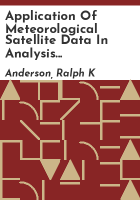 Application_of_meteorological_satellite_data_in_analysis_and_forecasting